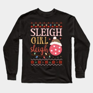 Sleigh Girl Sleigh Long Sleeve T-Shirt